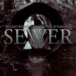 Beyond The Aftermath : Sewer